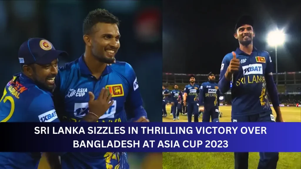 Sri Lanka Stun Bangladesh SL vs BAN Super Four Asia Cup 2023 Highlights & Scorecard Thumbnail